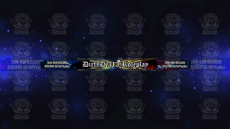 DirtyD 313 Roleplay