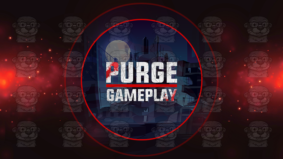 Purge Gameplay