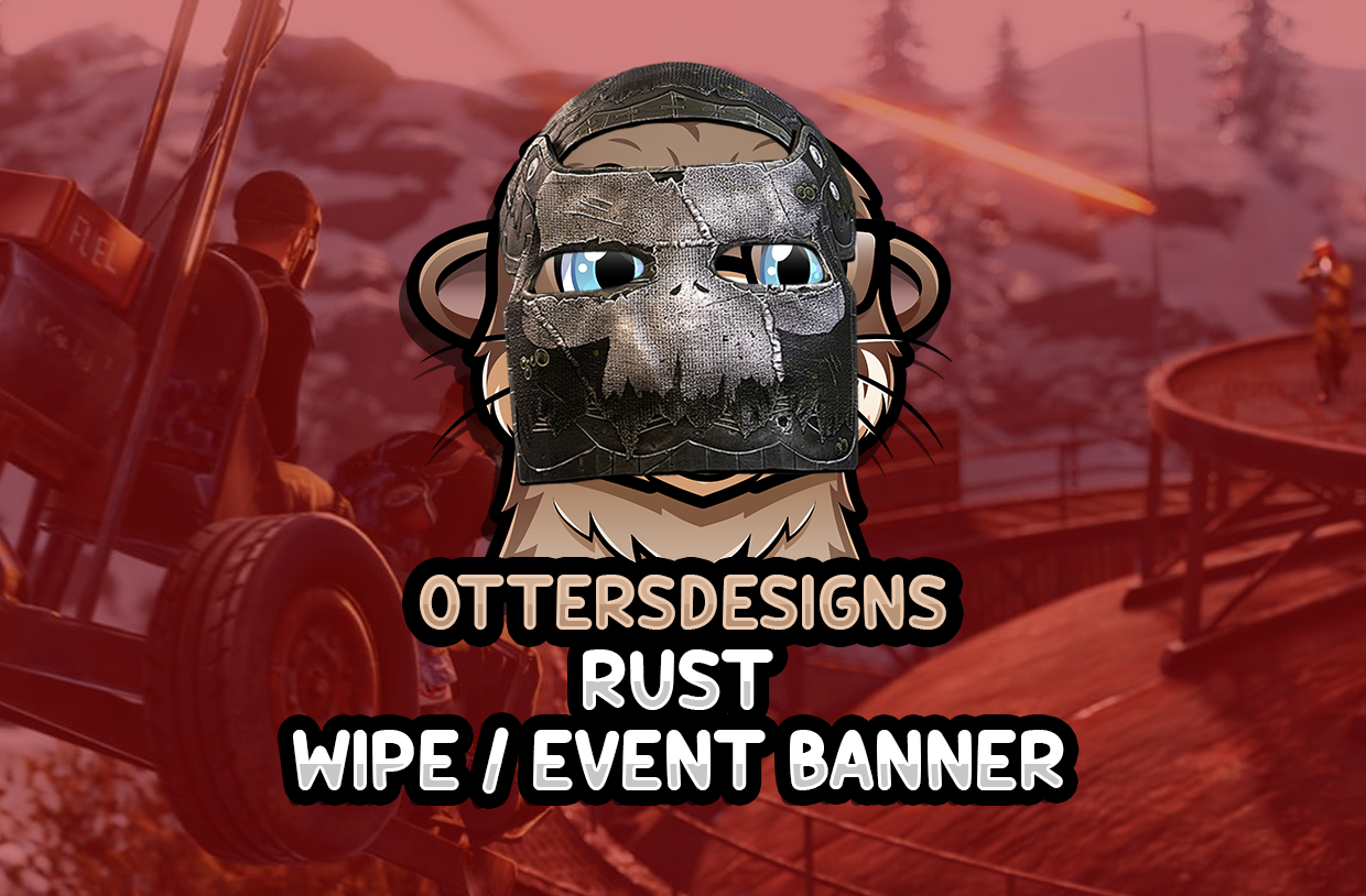 Rust | Wipe / Event Banner